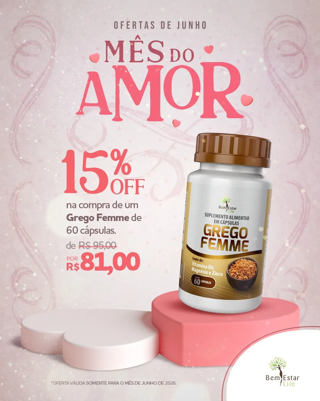 MÊS DO AMOR: 15% de desconto no GREGO FEMME