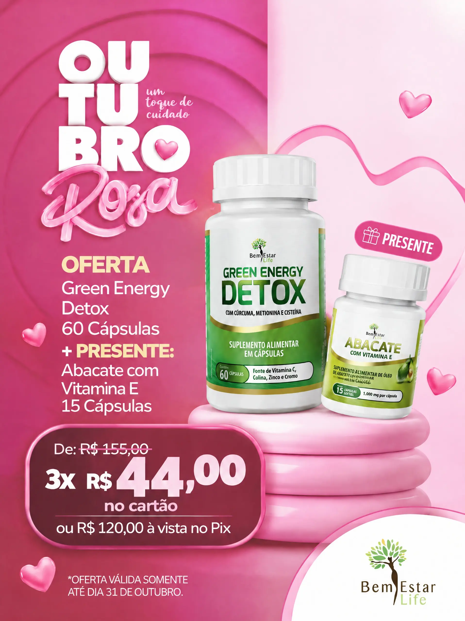 OUTUBRO ROSA: GREEN ENERGY DETOX + PRESENTEABACATE 15 CAPSULAS