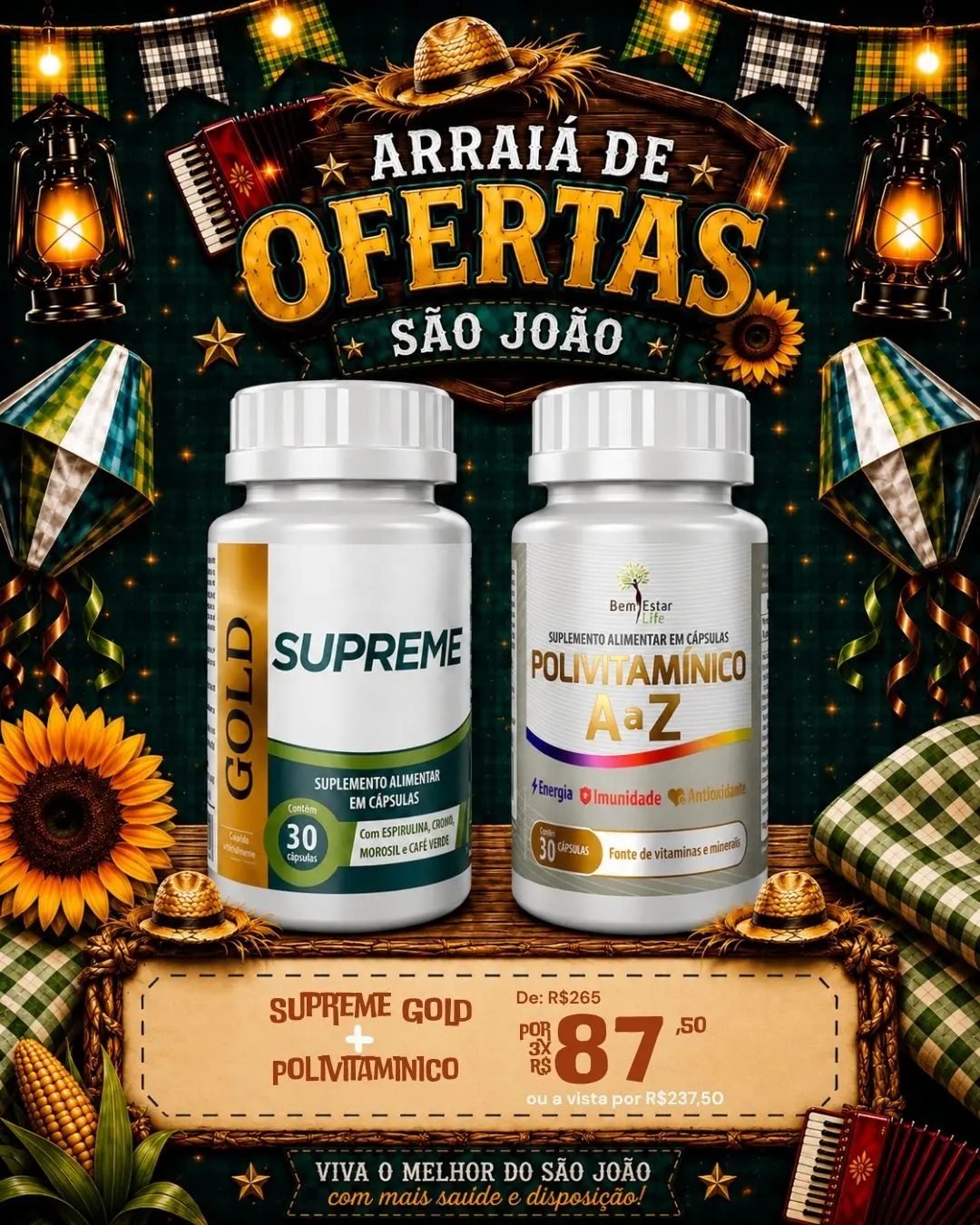 ARRAIÁ DE OFERTAS: NA COMPRA DO SUPREME GOLD, POLIVITAMÍNICO COM 50% 
