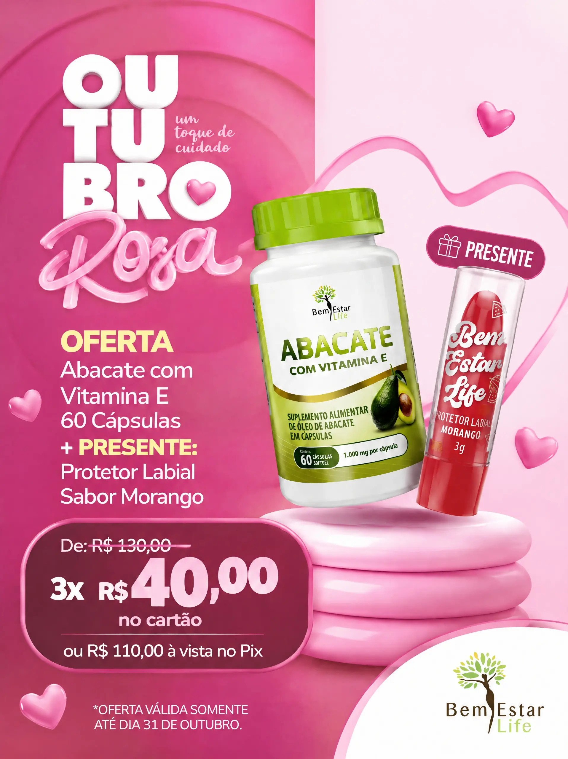 OUTUBRO ROSA: ABACATE 60 CÁPSULAS + PRESENTE PROTETOR LABIAL MORANGO