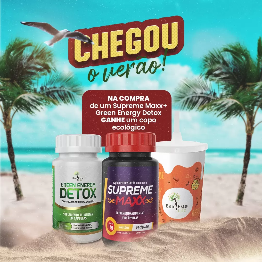 Verão chegou: Comprou o combo Supreme Maxx + Green Energy Detox, ganhou copo personalizado