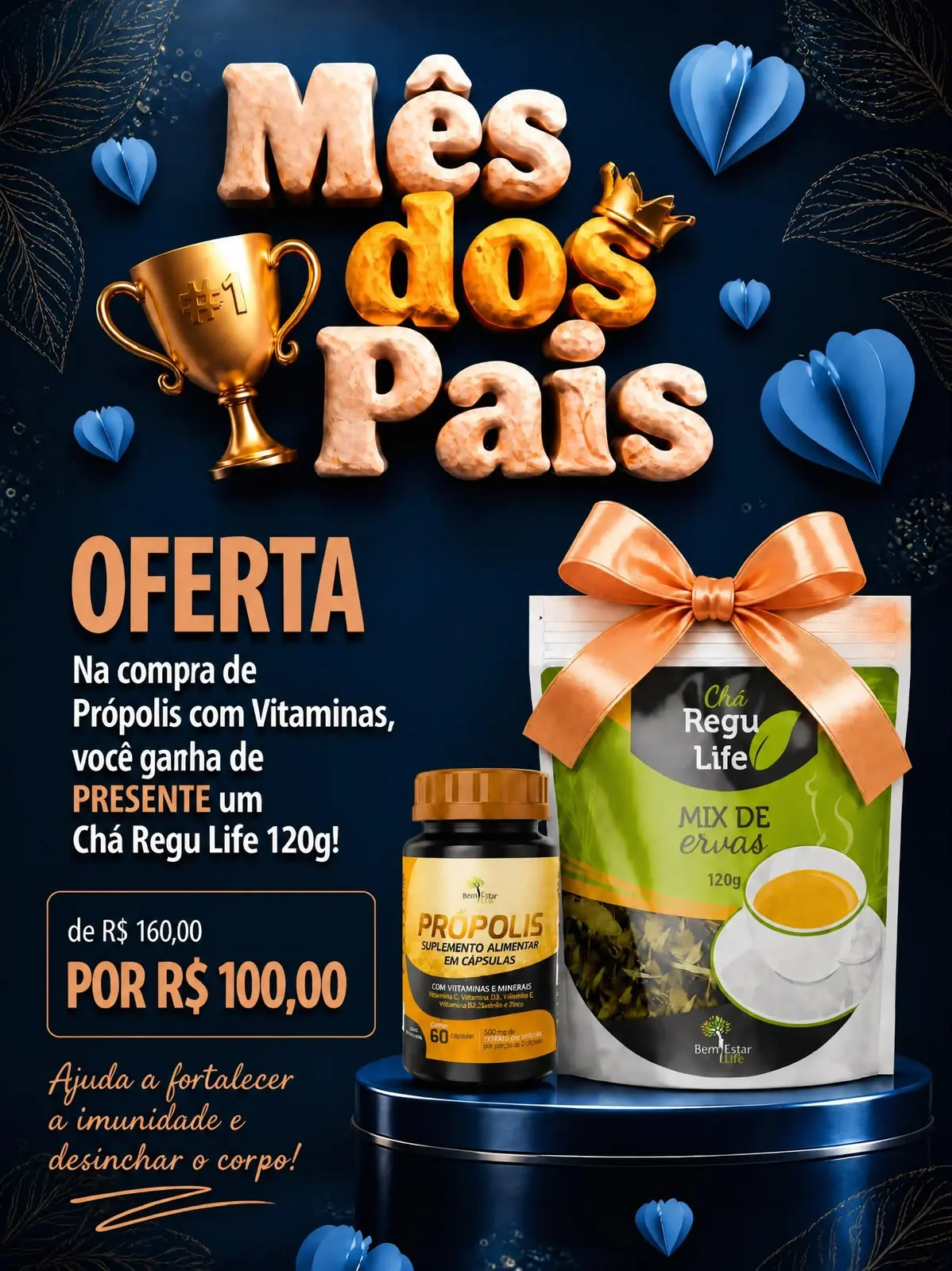 OFERT DOS PAIS: NA COMPRA DO PRÓPOLIS GANHA DE BRINDE CHÁ REGU LIFE 120G