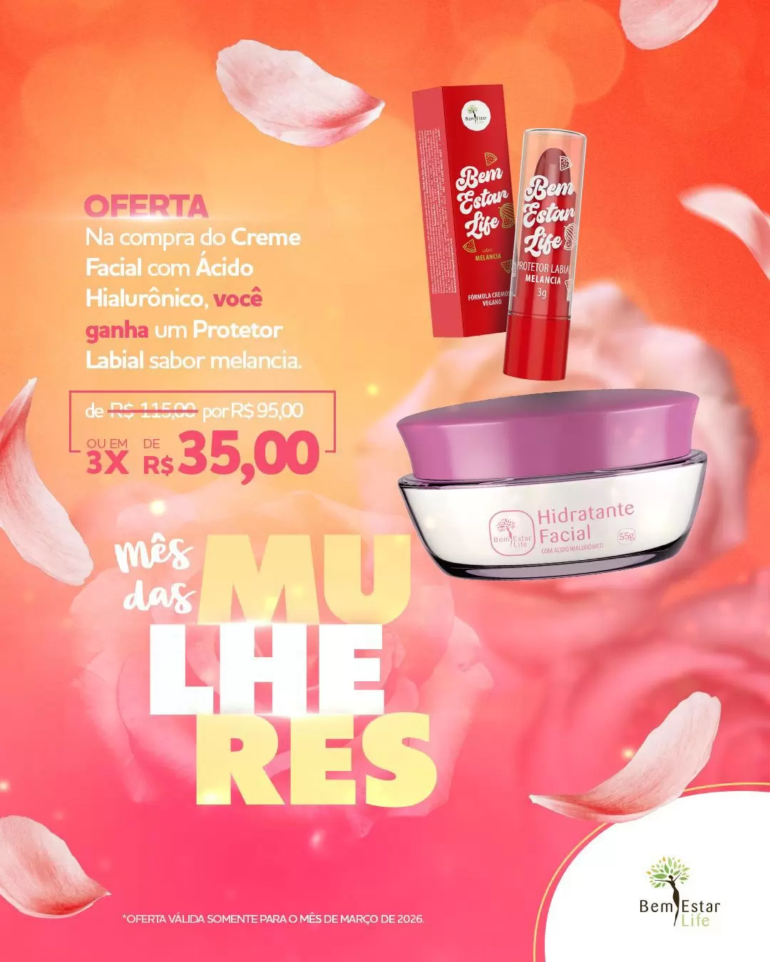 OFERTA MARÇO - NA COMPRA DO HIDRATANTE FACIAL COM ÁCIDO HIALURÔNICO BRINDE PROTETOR LABIAL MELANCIA